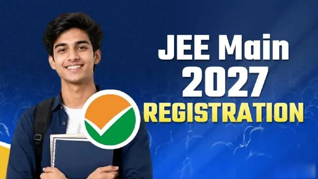 JEE Main 2027 రిజిస్ట్రేషన్‌పై వీడని ఉత్కంఠ